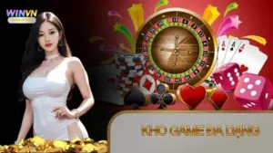 Kho game Winvn đa dạng, hấp dẫn mọi thành viên